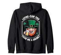 Lepre-Can You Pour Me A Drink St. Patrick's Day Irish Puns Zip Hoodie