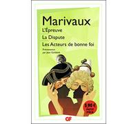 L'Épreuve - La Dispute - Les Acteurs de bonne foi