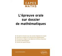 L'épreuve orale sur dossier de mathématiques - Capes MATHS