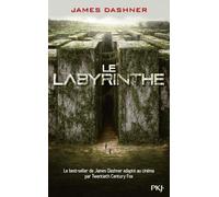 L'épreuve - tome 1 Le Labyrinthe