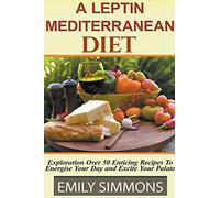 Leptin Mediterranean Diet
