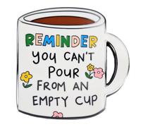 Leraverppy Enamel Pin,Reminder You Can't Pour From An Empty Cup Lapel Pin,Coffee Cup Badge,Novelty Self - Care Pin Gift For Yourself Teens Family Students,DIY Decor Denim Jacket Canvas Bag Accessory