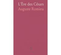 L'Ère des Césars: Comprendre les dynamiques de pouvoir, de morale et de violence entre Antiquité et présent