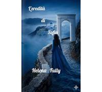 L'eredità di Sofia