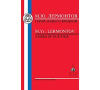 Lermontov: Hero of Our Time (Russian texts)