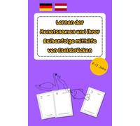 Lernen der Monatsnamen und ihrer Reihenfolge mithilfe von Eselsbrücken: Stressfreies Lernen für Schüler und Kinder mit Legasthenie, Dyskalkulie und Konzentrationsproblemen (Months' names and numbers)