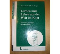 Lernen und Leben aus der Welt im Kopf