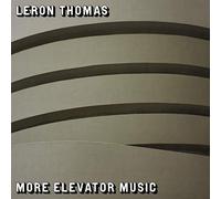 LERON THOMAS - MORE ELEVATOR MUSIC - New Vinyl Record VL - 11 - Z3447z