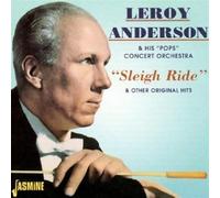 Leroy Anderson - Sleigh Ride And Other Original Hits