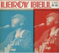 Leroy Bell - Leroy Bell Live in 3D