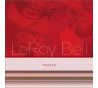 LEROY BELL - Traces