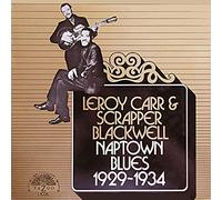 Leroy & Carr & Scrapper Blackwell - Naptown Blues 1929-1934 [VINYL]