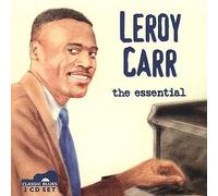 Leroy Carr - The Essential Leroy Carr