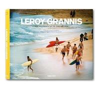 LeRoy Grannis: Surf Photography of the 1960s and 1970s (English, French & German Text)