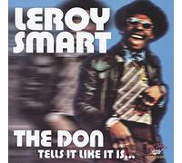 Leroy Smart - The Don Tells It Like It Is