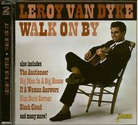 Leroy Van Dyke - Walk On By