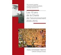 les 10 ans de la charte de l'environnement - 2005-2015