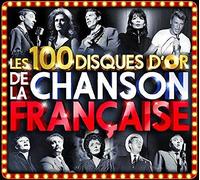 LES 100 DISQUES DOR DE LA CHANSON FRANCAISE / VARI - Les 100 Disques Dor de la Chanson Francaise / Various