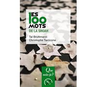 Les 100 mots de la Shoah