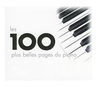 Les 100 Plus Belles Pages Du Piano