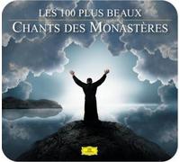 Les 100 Plus Grands Titres - Plus Beaux Chants de Monastere