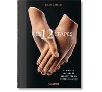 Les 12 Étapes. Symboles, mythes et archétypes du rétablissement