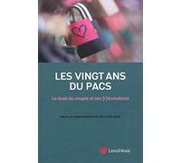les 20 ans du pacs: Le droit du couple et ses (r)évolutions