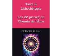 Les 22 pierres du Chemin de l'Âme