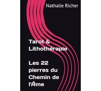 Les 22 pierres du Chemin de l'Âme