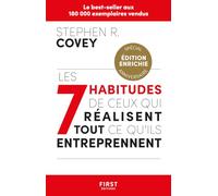 Les 7 habitudes de ceux qui réalisent tout ce qu'ils entreprennent - éd. 2023