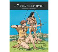 Les 7 Vies de l'Épervier - Deuxième époque - Tome 3 - Beau-Ténébreux