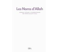 Les 99 noms d’Allah