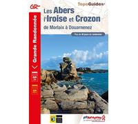 Les Abers et île de Crozon GR34 (0347): de Morlaix à Douarnenez (Grande Randonnée)