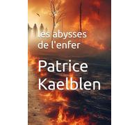 les abysses de l'enfer