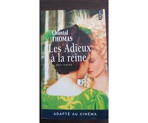 Les Adieux A LA Reine [French Only]