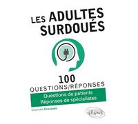Les adultes surdoués: Questions de patients, réponses de spécialistes