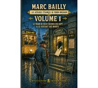 Les Affaires étranges de Firmin Brolmans - Volume 1: Le Tram de deux heures dix-sept & Le Guichet des morts