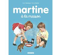 Les albums de Martine: Martine a la maison: 12