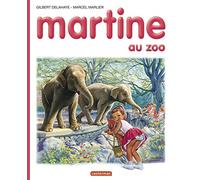 Les albums de Martine: Martine au zoo: 13