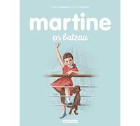 Les albums de Martine: Martine en bateau