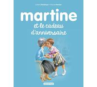 Les albums de Martine: Martine et le cadeau d'anniversaire