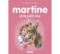 Les albums de Martine: Martine et le petit ane