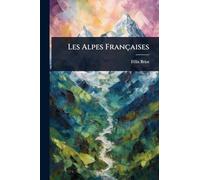 Les Alpes Françaises