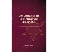 Les Amants de la Nébuleuse Écarlates