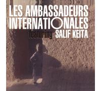 Les Ambassadeurs Internationales with Salif Keita by Les Ambassadeurs (1995-08-01)