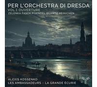 Kossenko, Alexis - Per L'orchestra Di Dresda: Ouverture