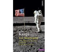 Les Américains. 2. Les Etats-Unis de 1945 à nos jours (2) (Points histoire)