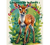 Les Amis de la Forêt : Colorions les Animaux Ensemble ! (Les amis de la nature)