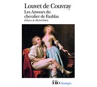 Les Amours Du Chevalier De Faublas: A35939 (Folio (Gallimard))