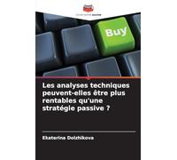 Les analyses techniques peuvent-elles être plus rentables qu'une stratégie passive ?